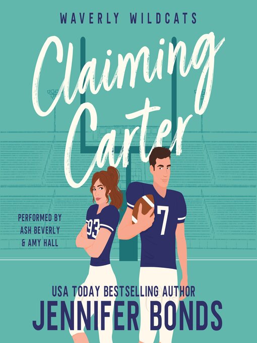 Title details for Claiming Carter by Jennifer Bonds - Wait list